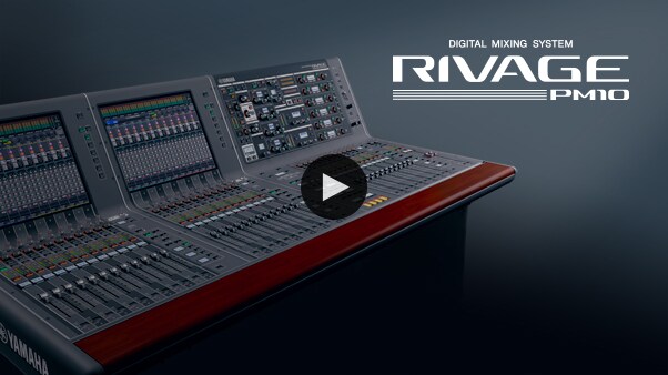 Yamaha RIVAGE PM Series